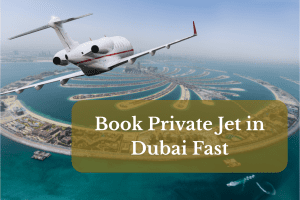 Book Private Jet in Dubai Fast | Riderzone 2026