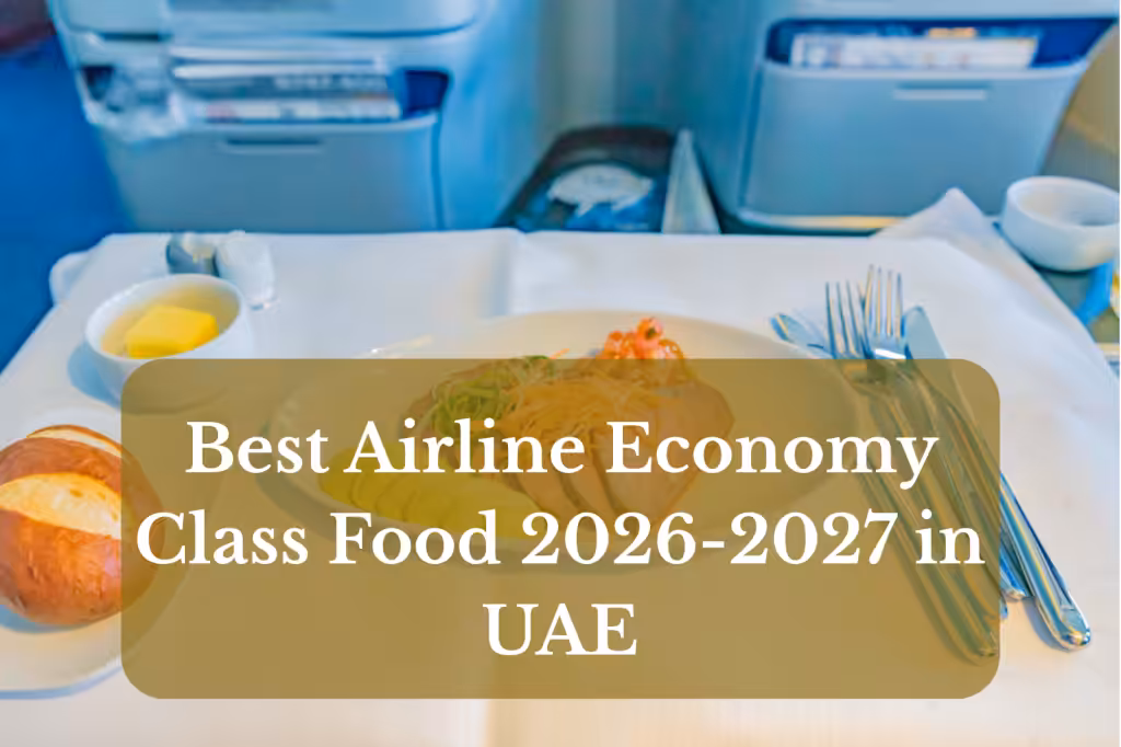 Best Economy Class Food UAE 2026 | Riderzone Guide