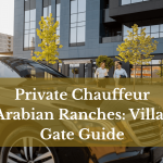 Private Chauffeur Arabian Ranches: Villa-Gate Guide